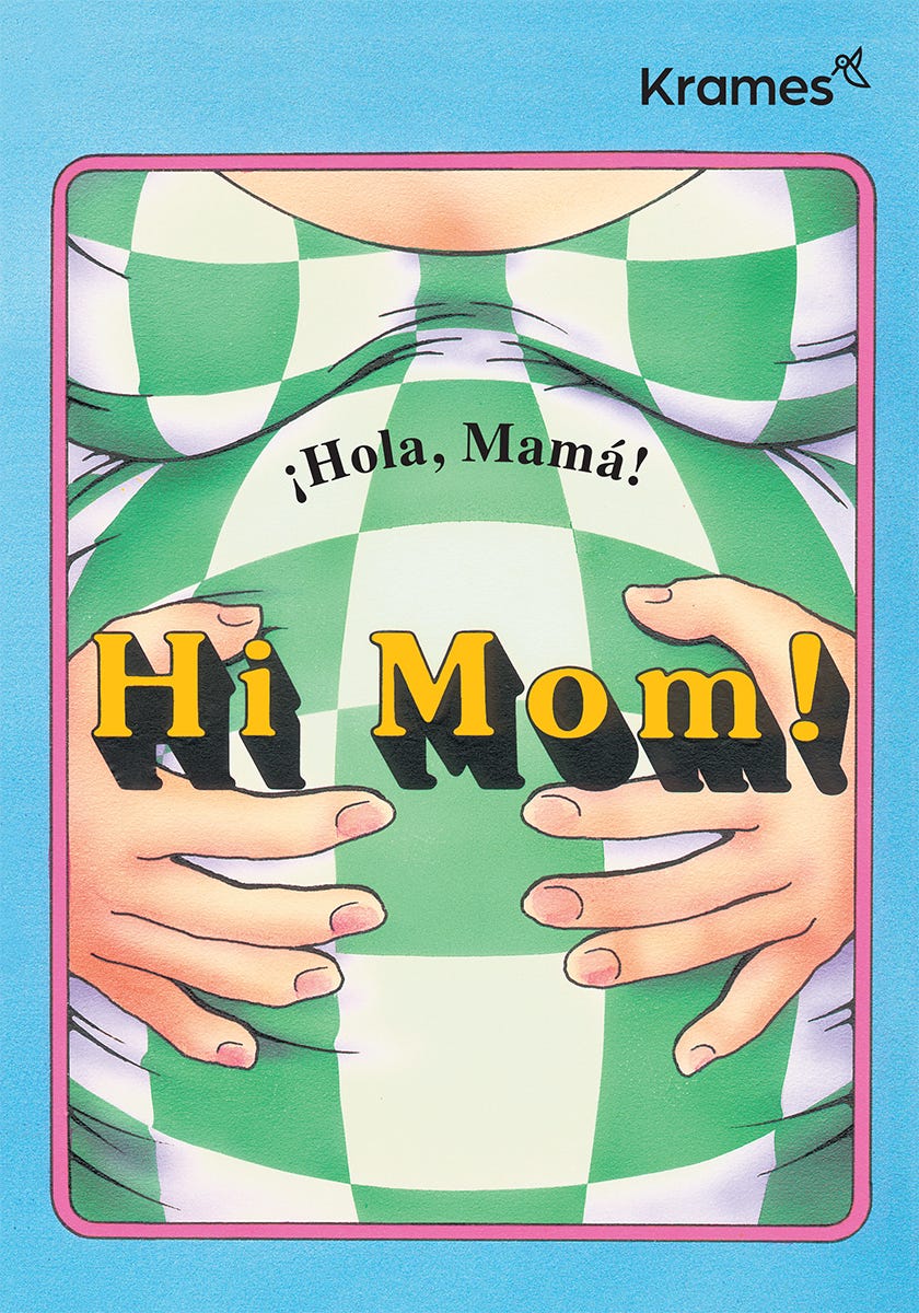 Hi Mom! (Spanish)