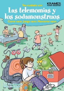 Watch Out for TV Zombies and Soda Monsters, Helping Your Child Maintain Healthy Weight (Spanish)