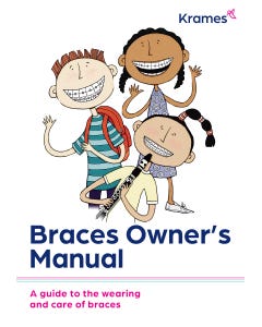 Braces Owner's Manual