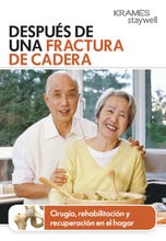 After a Hip Fracture (Spanish)