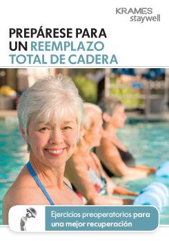 Getting Ready for Total Hip Replacement (Spanish)