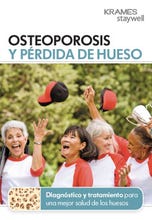 Osteoporosis and Bone Loss (Spanish)