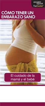 Having a Healthy Pregnancy, FastGuide (Spanish)