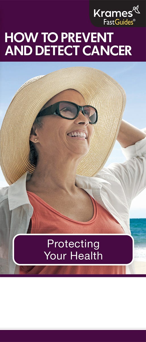 How to Prevent and Detect Cancer, FastGuide