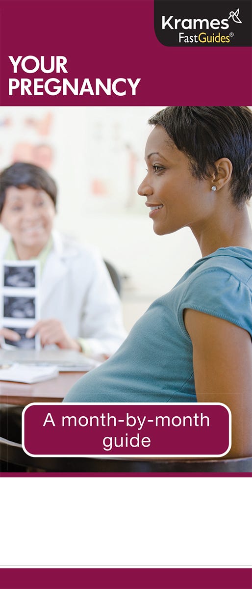 Your Pregnancy Month-by-Month, FastGuide